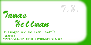 tamas wellman business card